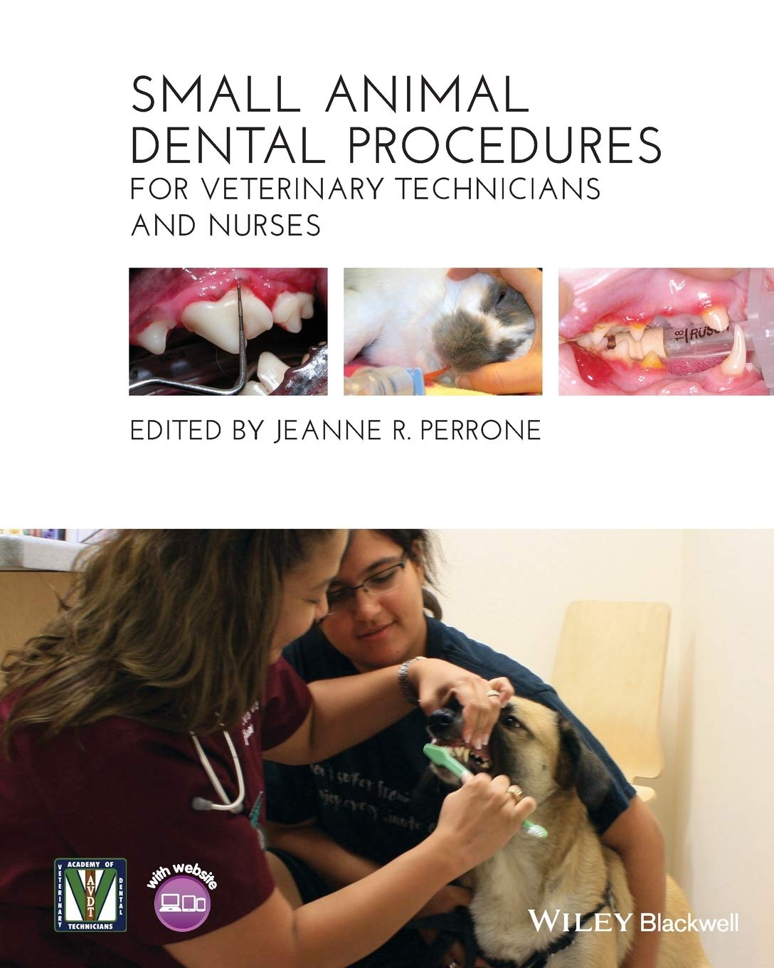 Small Animal Dental Procedures for Veterinary Technicians and Nurses 1st Edition